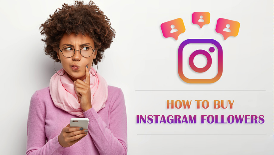 How To Buy Instagram Followers