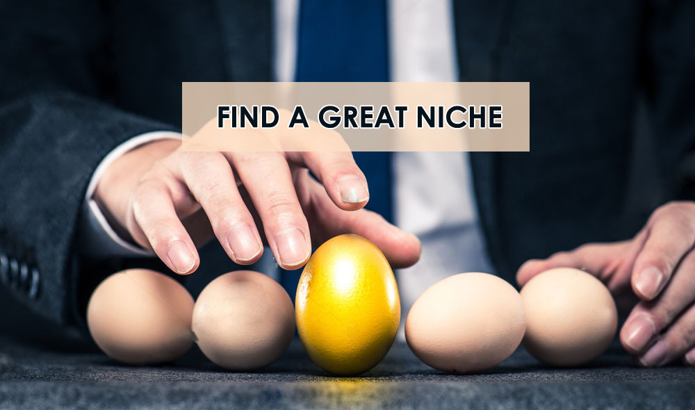 How To Find A Great Niche