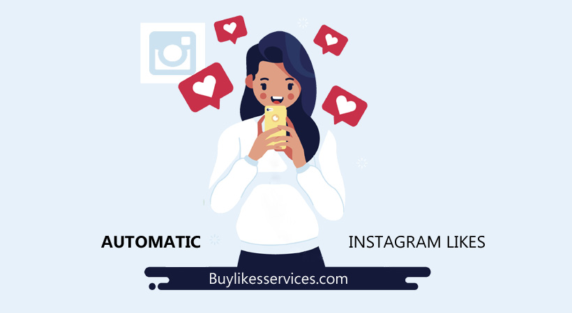 Buy Instagram Automated Likes