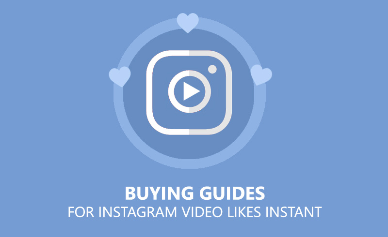 Buying Guides For Instagram Video Likes