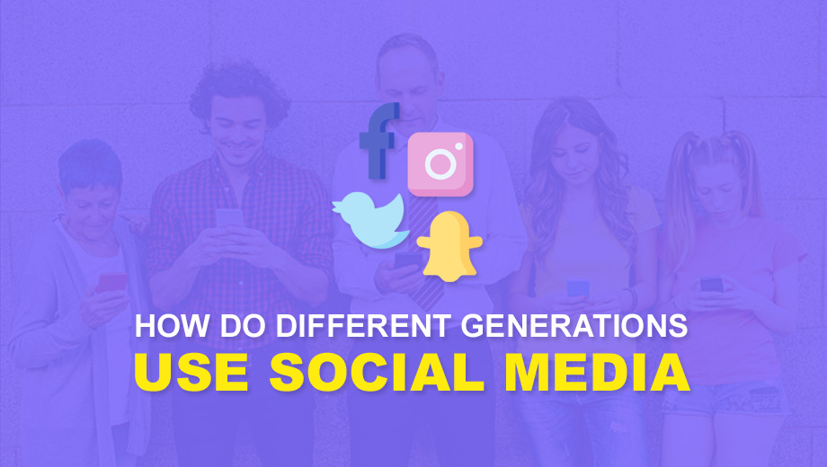 How Do Different Generations Use Social Media
