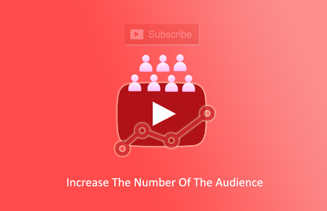 Increase The Number Of The Audience