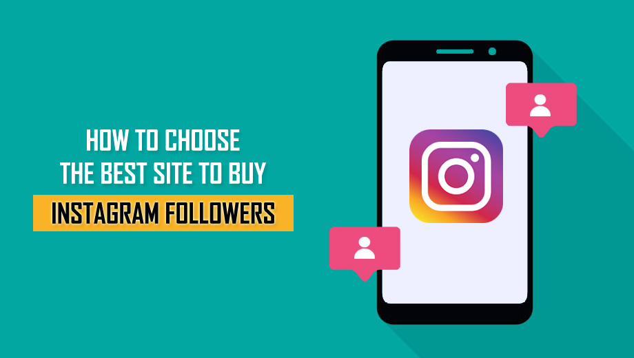 Best Site to Buy Instagram Followers