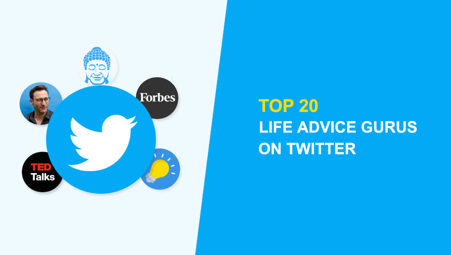 Top 20 Life Advice Gurus on Twitter