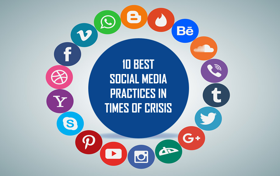 10 Best Social Media Practices In Times Of Crisis