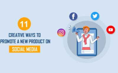 11 Creative Ways to Promote a New Product on Social Media