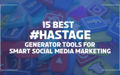 15 Best Hashtag Generator Tools For Smart Social Media Marketing