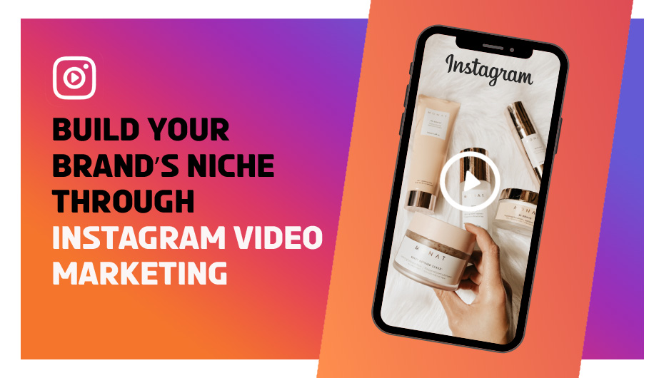 Instagram Video Marketing