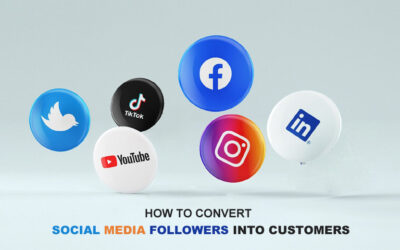 How To Convert Social Media Followers Into Customers