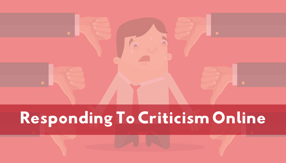 Responding To Criticism Online