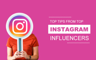 Top Tips From Top Instagram Influencers