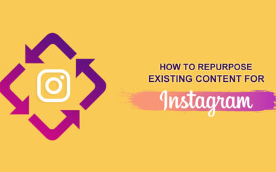 How To Repurpose Existing Content For Instagram?