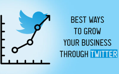 Best Ways To Grow Your Business Through Twitter