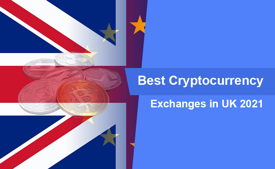 Best Cryptocurrency Exchanges in UK