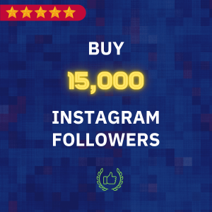 buy 15000 instagram followers